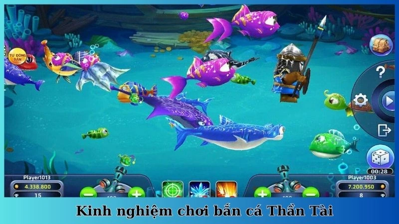 Kinh nghiệm chơi bắn cá Thần Tài